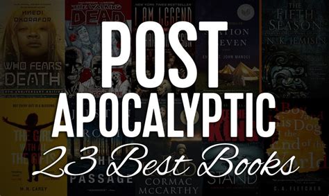 23 Best Post Apocalyptic Books You Need to Read .